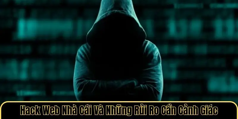 Hack Web Nhà Cái