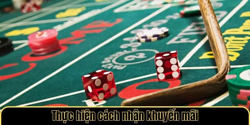 Thực hiện cách nhận khuyến mãi